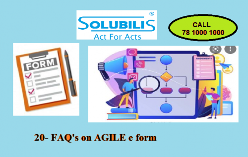 AGILE stands for Application for Goods and Services Tax Identification Number. Top 20 FAQ'S on AGILE e form is discussed in this blog.